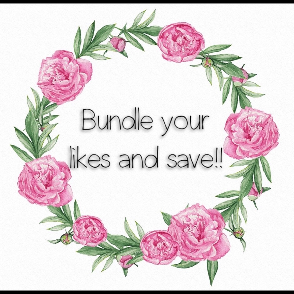 Bundle your likes and save!! 🌸🌸🌸